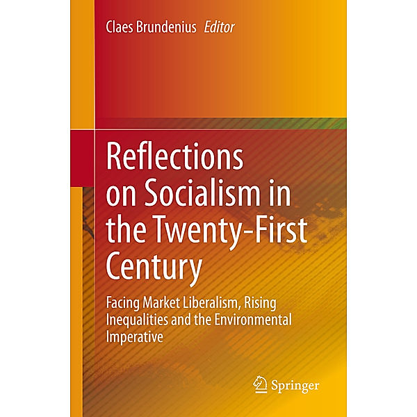Reflections on Socialism in the Twenty-First Century
