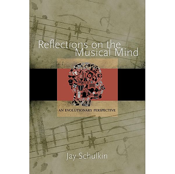 Reflections on the Musical Mind, Jay Schulkin