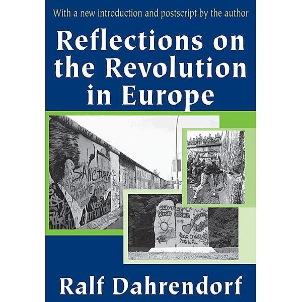 Reflections on the Revolution in Europe, Ralf Dahrendorf