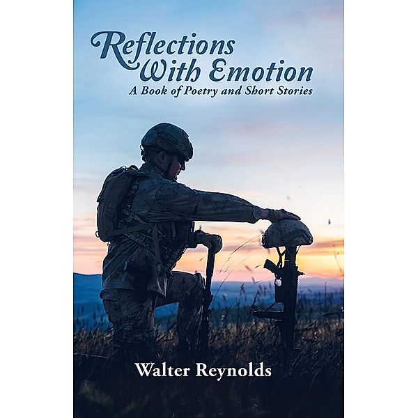 Reflections with Emotion, Walter Reynolds