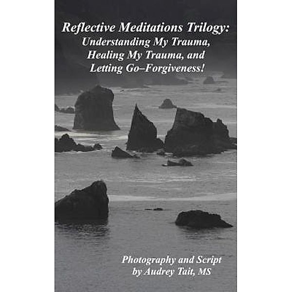 Reflective Meditations, Audrey Tait