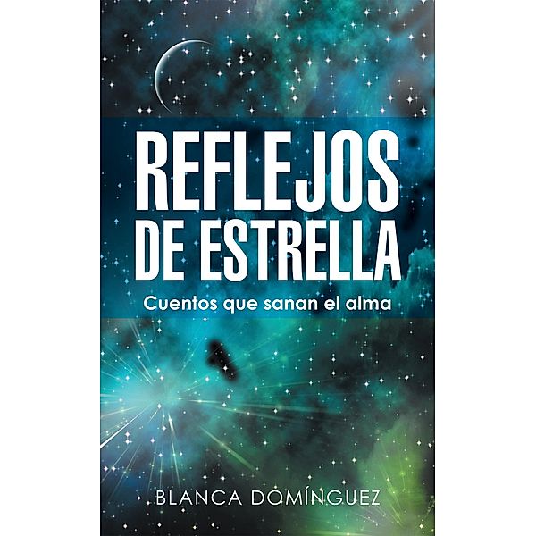Reflejos De Estrella, Blanca Domínguez