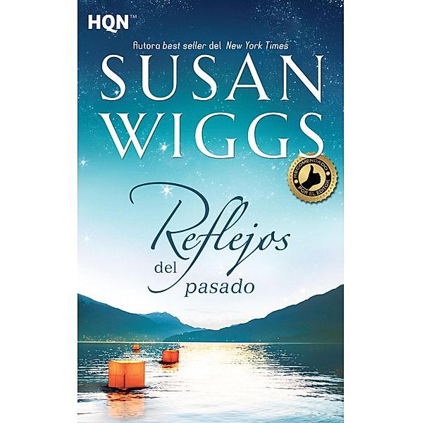 Reflejos del pasado / HQN, Susan Wiggs