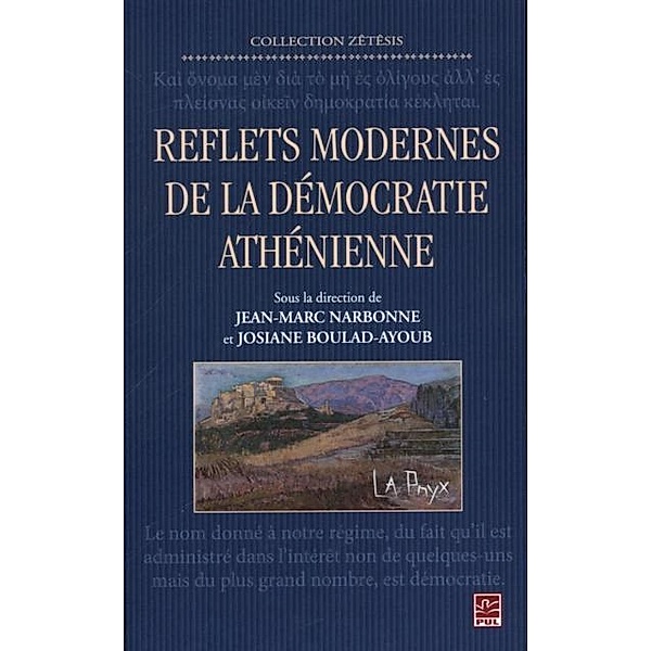 Reflets modernes de la democratie athenienne, Josiane Boulad-Ayoub, Jean-Marc Narbonne