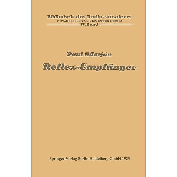 Reflex-Empfänger, Paul Adorján
