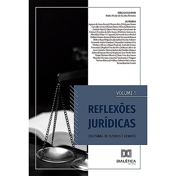 Reflexões Jurídicas, Pedro Paulo da Cunha Ferreira