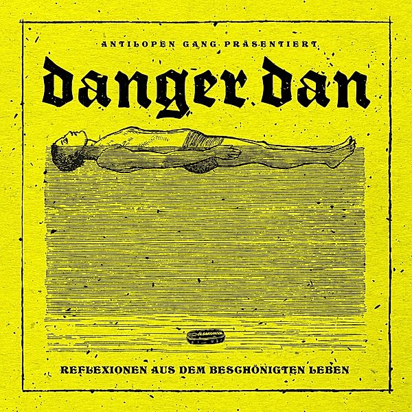 Reflexionen Aus Dem Beschönigten Leben (Vinyl), Danger Dan