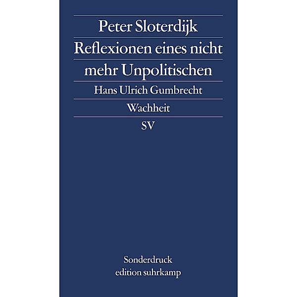 Reflexionen eines nicht mehr Unpolitischen, Peter Sloterdijk