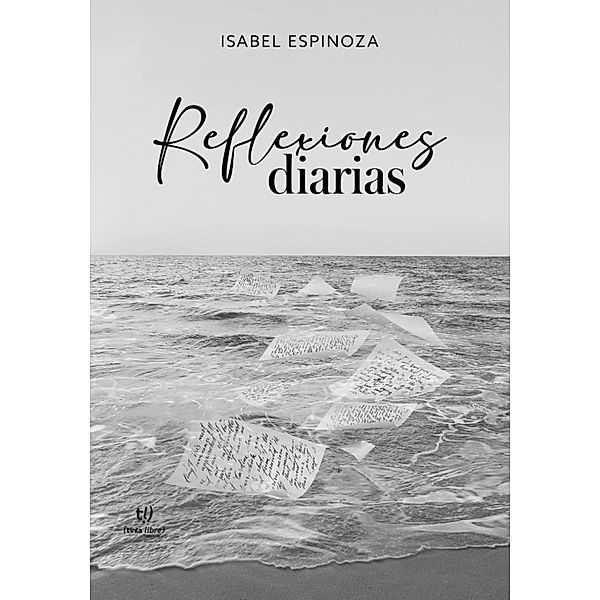 Reflexiones diarias, Isabel Espinoza