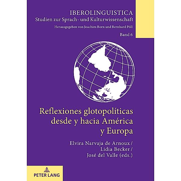 Reflexiones glotopoliticas desde y hacia America y Europa