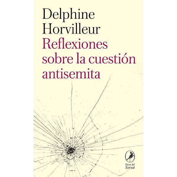 Reflexiones sobre la cuestión antisemita, Delphine Horvilleur