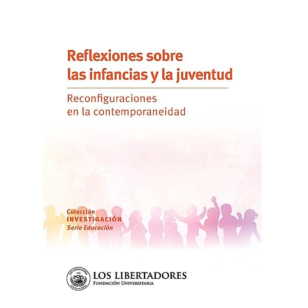 Reflexiones sobre las infancias y la juventud, Guillermo Bustamante