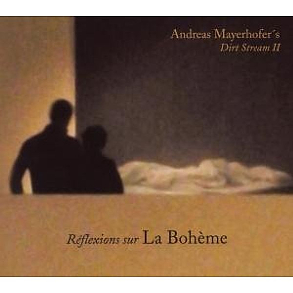 Reflexions Sur La Boheme, Andreas Mayerhofer, Dirt Stream Ii