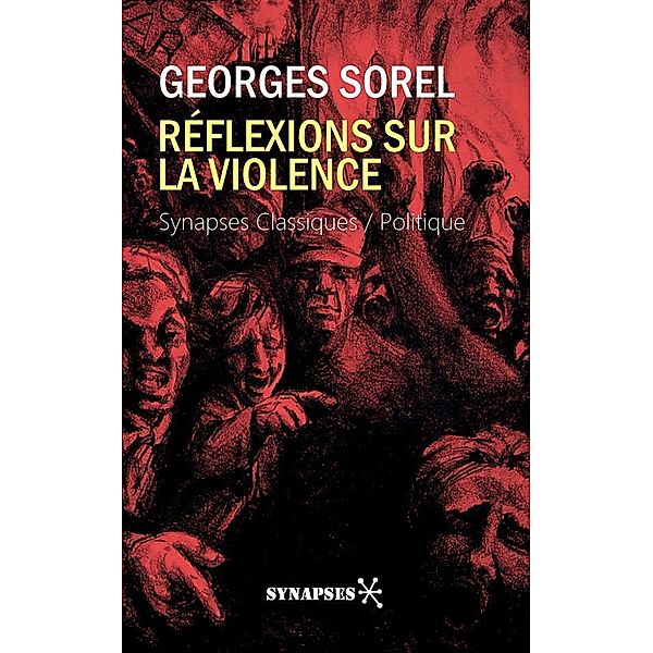 Réflexions sur la violence, Georges Sorel