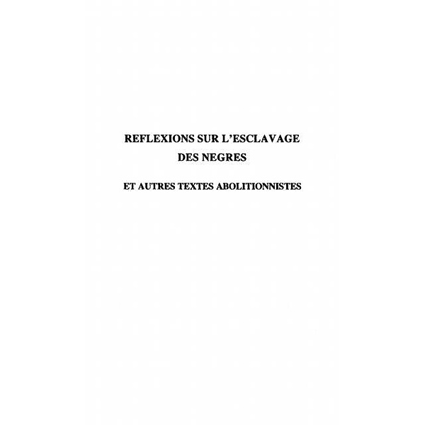 REFLEXIONS SUR L'ESCLAVAGE DES NEGRES / Hors-collection, Condorcet