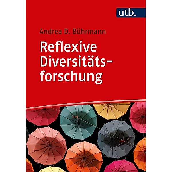 Reflexive Diversitätsforschung, Andrea D. Bührmann