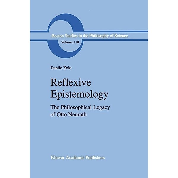 Reflexive Epistemology / Boston Studies in the Philosophy and History of Science Bd.118, D. Zolo