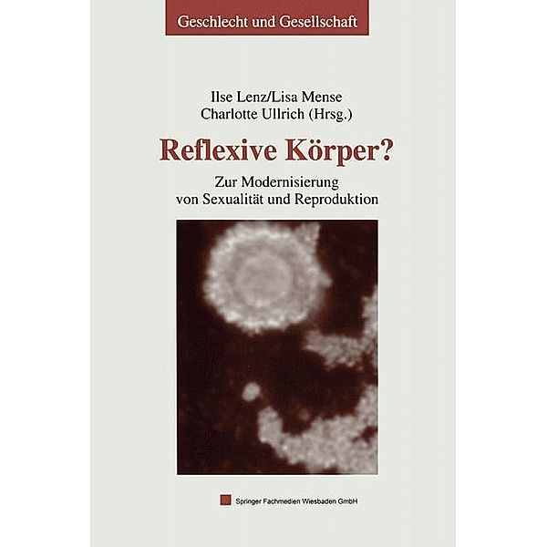 Reflexive Körper? / Geschlecht und Gesellschaft Bd.33