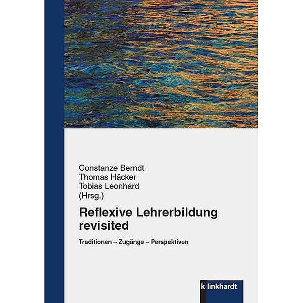 Reflexive Lehrerbildung revisited