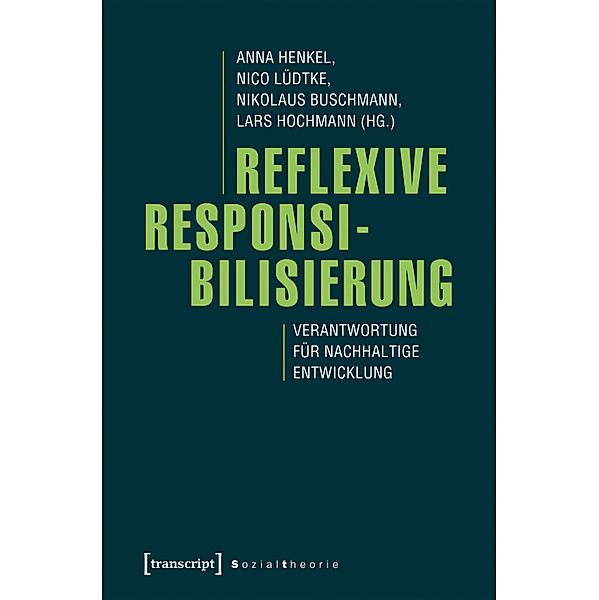 Reflexive Responsibilisierung / Sozialtheorie