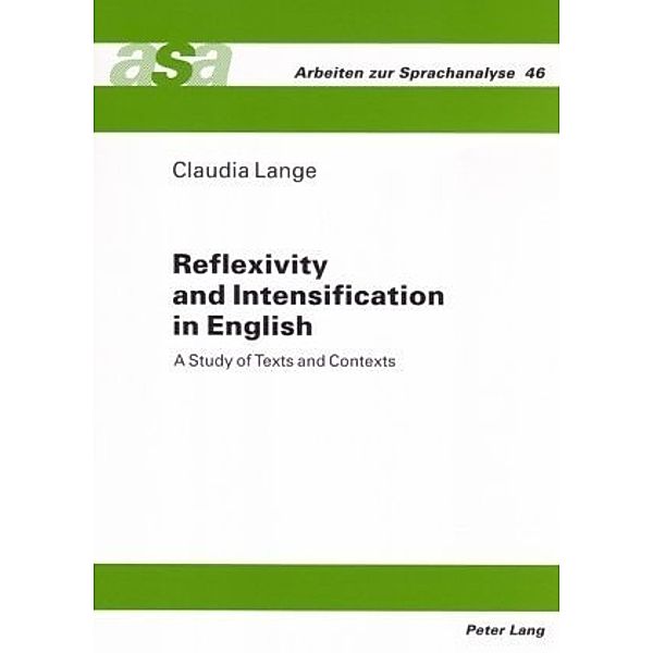 Reflexivity and Intensification in English, Claudia Lange