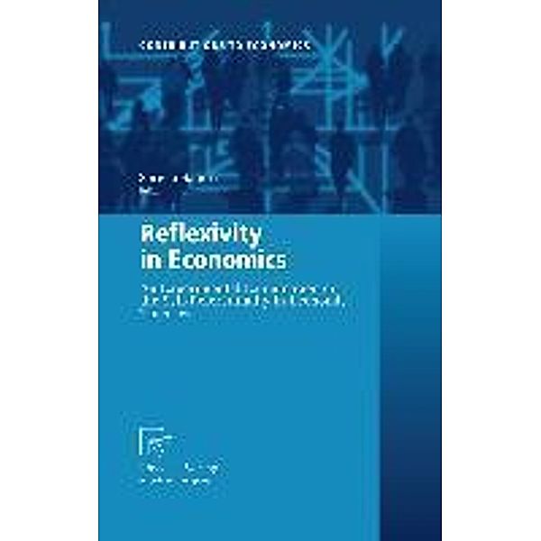 Reflexivity in Economics / Contributions to Economics, Serena Sandri