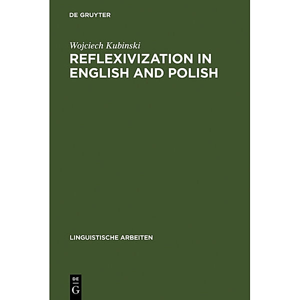 Reflexivization in English and Polish, Wojciech Kubinski