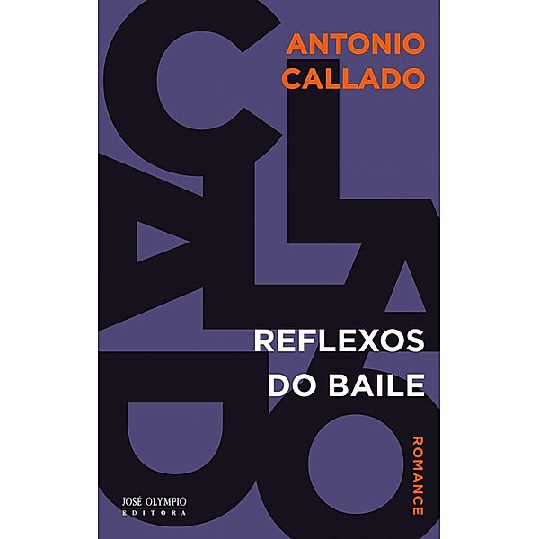 Reflexos do baile, Antonio Callado