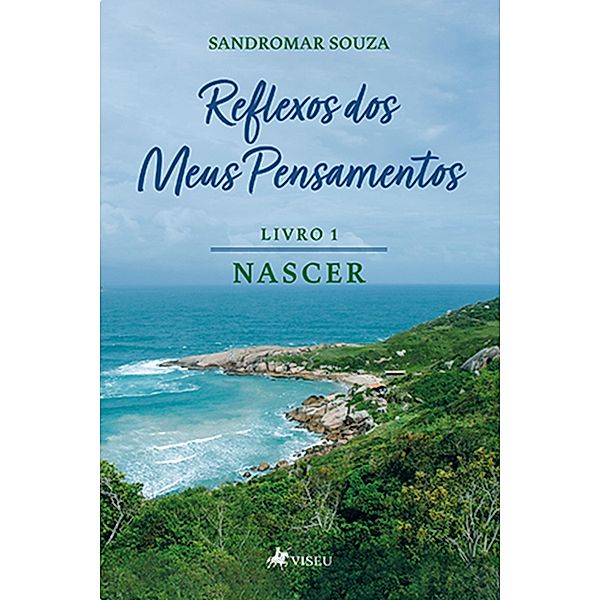 Reflexos dos Meus Pensamentos, Sandromar Souza