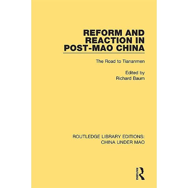 Reform and Reaction in Post-Mao China