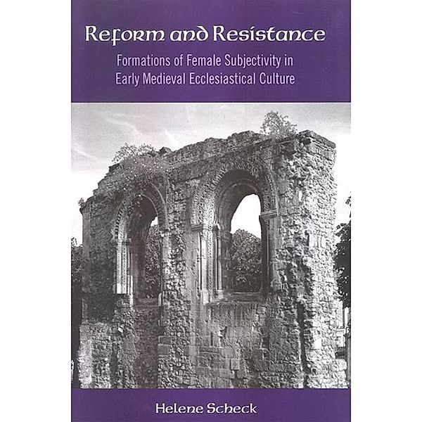 Reform and Resistance / SUNY series in Medieval Studies, Helene Scheck