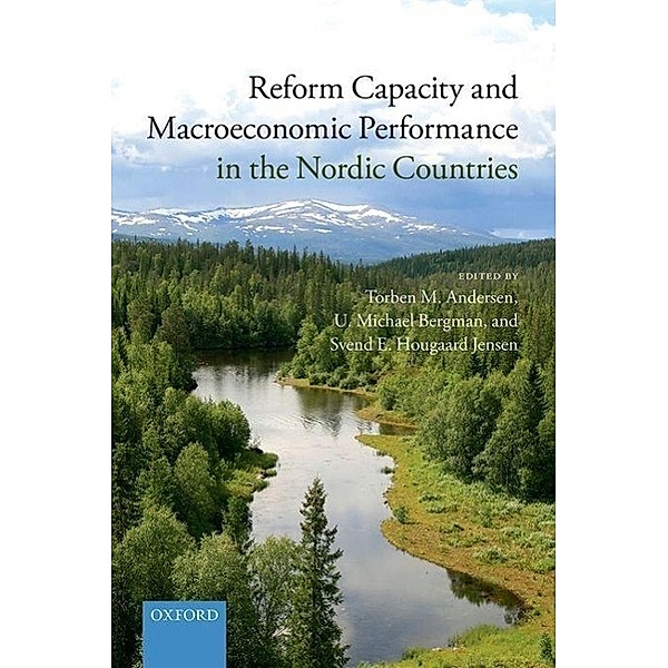 Reform Capacity and Macroeconomic Performance in the Nordic Countries, Torben M. Andersen