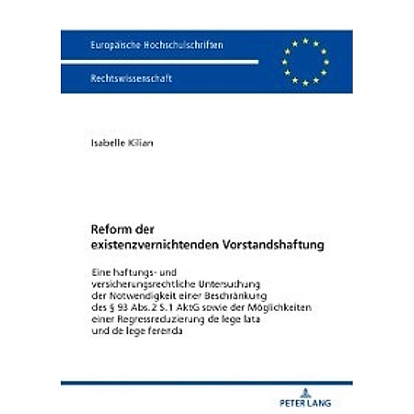 Reform der existenzvernichtenden Vorstandshaftung, Isabelle Kilian