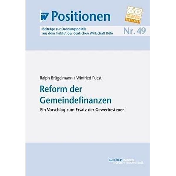 Reform der Gemeindefinanzen, Ralph Brügelmann, Winfried Fuest