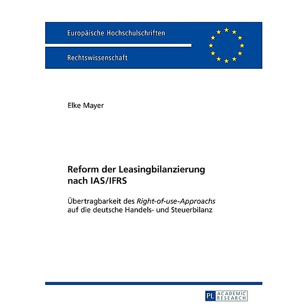 Reform der Leasingbilanzierung nach IAS/IFRS, Mayer Elke Mayer