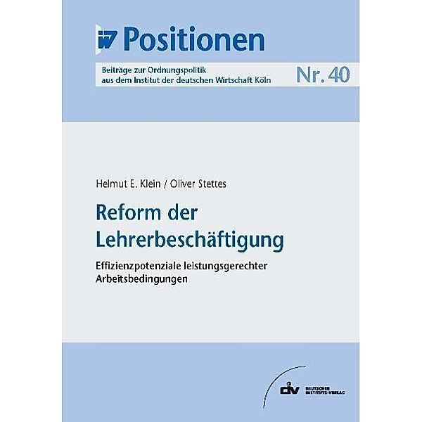 Reform der Lehrerbeschäftigung, Helmut E. Klein, Oliver Stettes