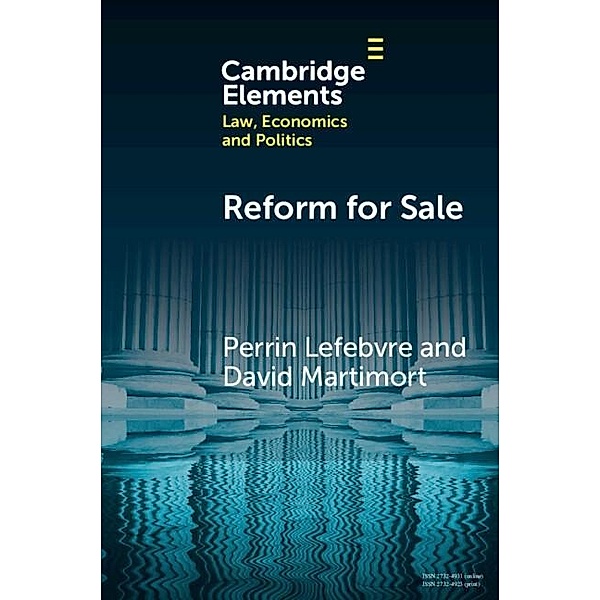 Reform for Sale, Perrin Lefebvre, David Martimort