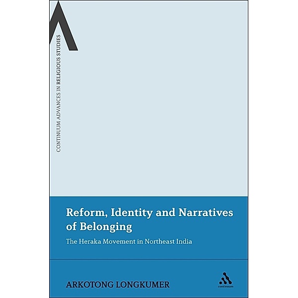 Reform, Identity and Narratives of Belonging, Arkotong Longkumer