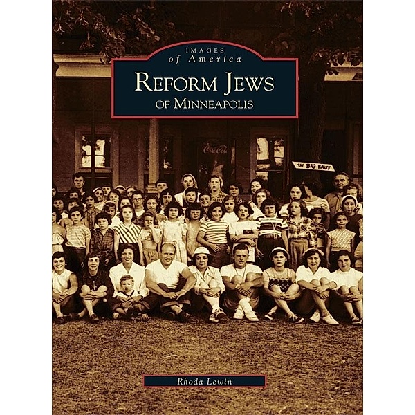 Reform Jews of Minneapolis, Rhoda Lewin