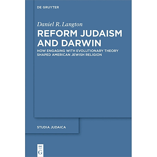 Reform Judaism and Darwin, Daniel Langton