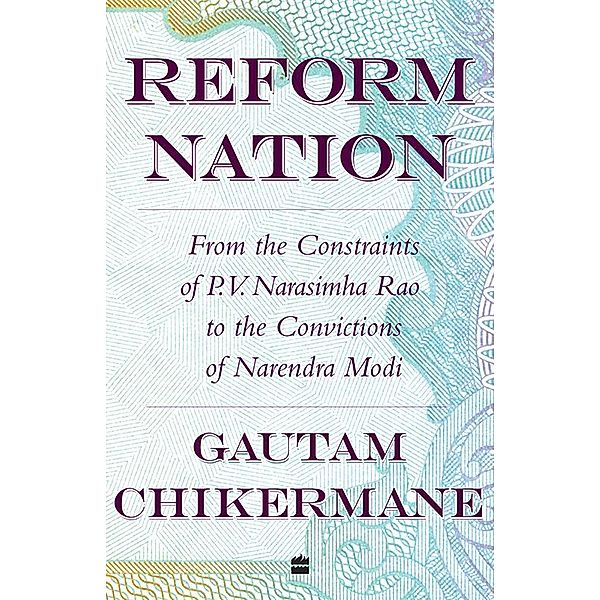 Reform NAtion, Gautam Chikermane