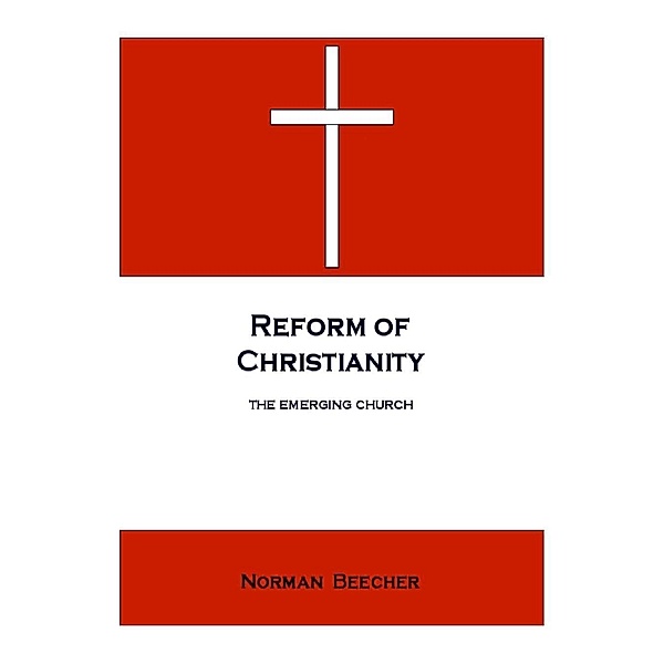 Reform of Christianity / SBPRA, Norman Beecher