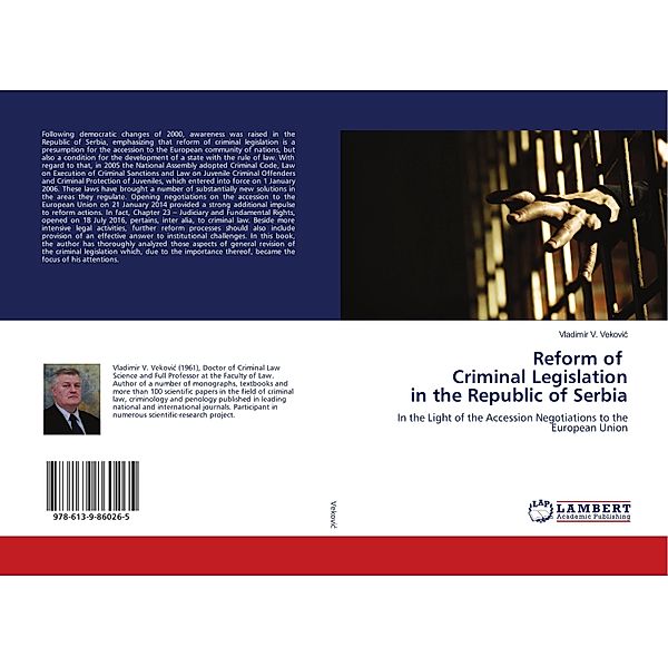 Reform of Criminal Legislation in the Republic of Serbia, Vladimir V. Vekovic