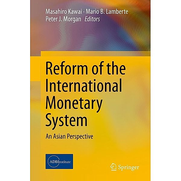 Reform of the International Monetary System