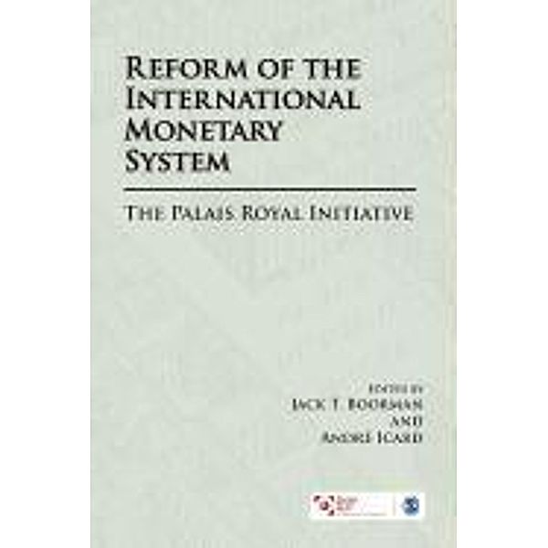 Reform of the International Monetary System: The Palais Royal Initiative