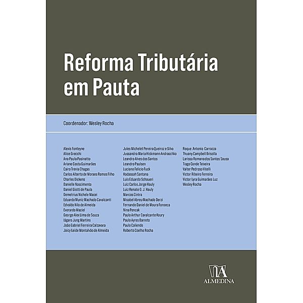 Reforma Tributária em Pauta / Obras Coletivas, Wesley Rocha