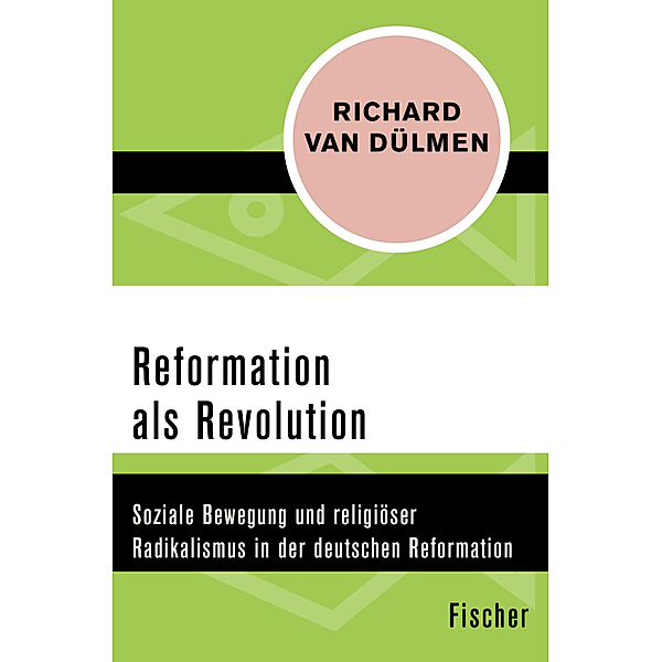 Reformation als Revolution, Richard van Dülmen
