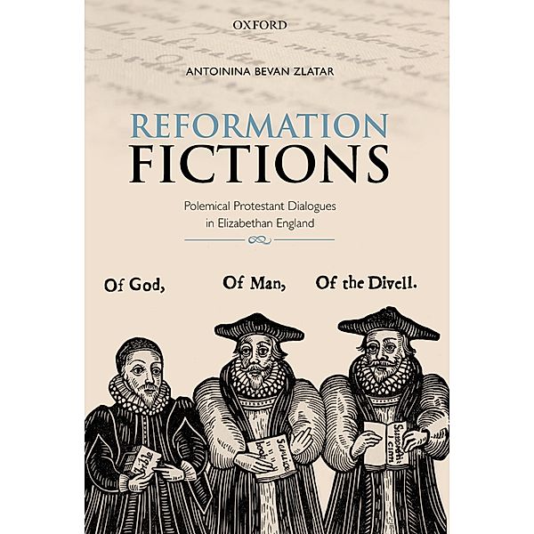 Reformation Fictions, Antoinina Bevan Zlatar