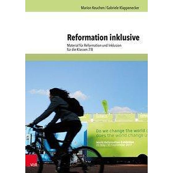 Reformation inklusive, Marion Keuchen, Gabriele Klappenecker