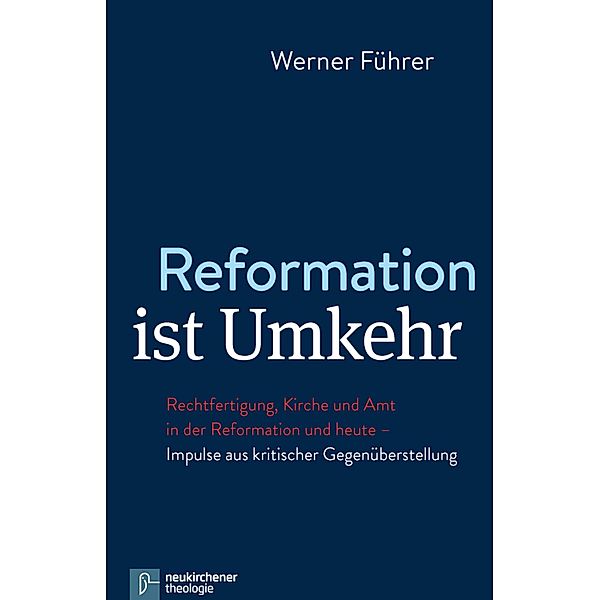 Reformation ist Umkehr, Werner Führer